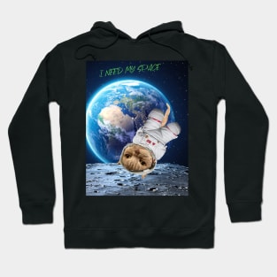 I need my space. Hoodie